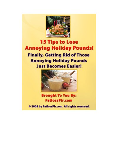 15 Tips to Lose Annoying Holiday Pounds